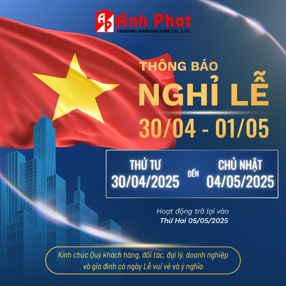 Thông báo nghỉ Lễ Chiến thắng 30/4 và Quốc tế lao động 1/5 năm 2025 Thông báo nghỉ Lễ 30/4 và 1/5 năm 2025 - ANH PHÁT