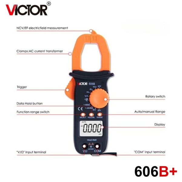 Ampe kìm VICTOR 606B+ True RMS, Ampe kìm kỹ thuật số VICTOR 606B True-RMS, VICTOR 606B+ Digital Clamp Meter