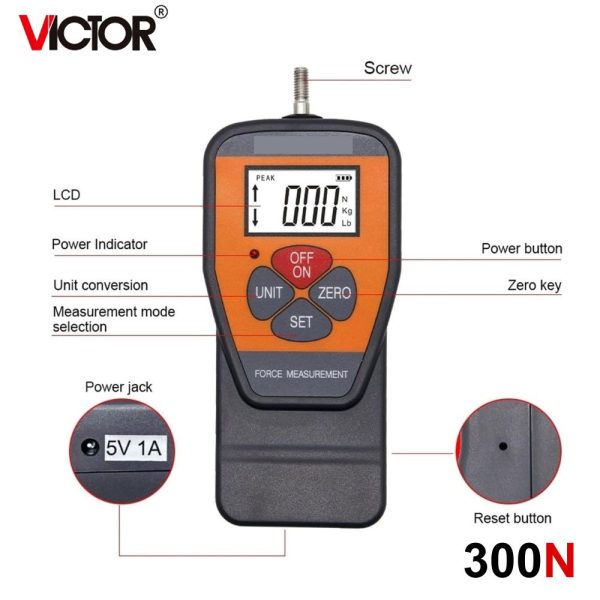 Máy đo lực kéo và nén VICTOR 300N (30kg), máy đo lực cầm tay VICTOR-300N, VICTOR 300N Digital Force Gauge